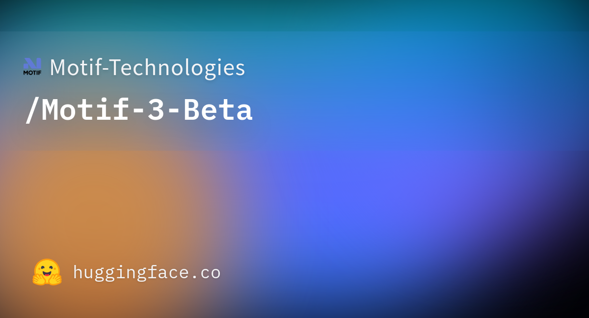 Hugging Face에 공개된 Motif-3-Beta 공식 모델 카드 이미지와 Motif Technologies 이름